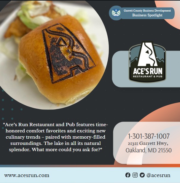 Today's Business Spotlight 🍔 is on Ace's Run!
Visit them at www.acesrun.com or Ace's Run Restaurant & Pub
Follow us to see more daily Garrett County Business Spotlights! 
If you are interested in having your business featured contact Connor Norman at cnorman@garrettcountymd.gov. #businessdevelopment #garrettcountymd